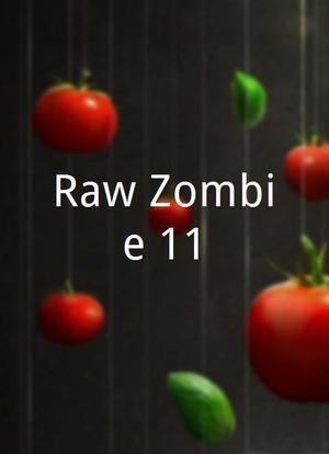 Raw Zombie 11海报封面图