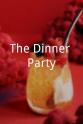 Justine Rossi The Dinner Party