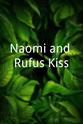 内奥米·莱温 Naomi and Rufus Kiss