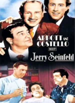 Abbott and Costello Meet Jerry Seinfeld海报封面图