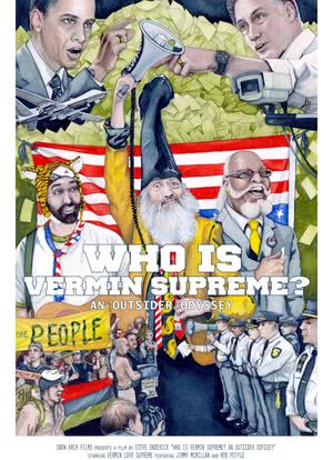 Who Is Vermin Supreme? An Outsider Odyssey海报封面图