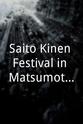 Giuseppe Sabbatini Saito Kinen Festival in Matsumoto: Gekitekimonogatari `Fausto no goubatsu`