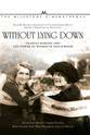 约翰·梅瑞迪斯·卢卡斯 Without Lying Down: Frances Marion and the Power of Women in Hollywood