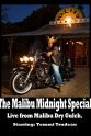 Tom Trudeau The Malibu Midnight Special: Live from Malibu Dry Gulch