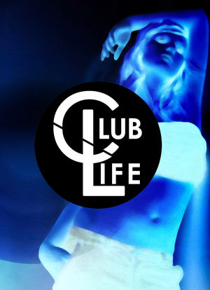 Club Life海报封面图