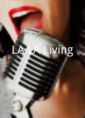 LA LA Living海报封面图