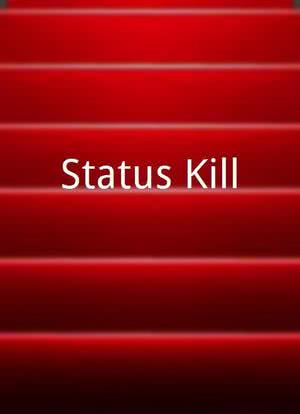 Status Kill海报封面图