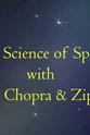 Timothy Wilde The Science of Spirit with Gettadee Chopra and Zippy Taro