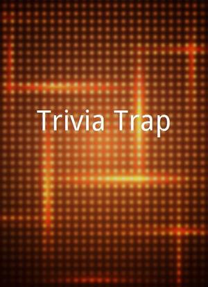 Trivia Trap海报封面图