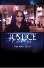 Justice: By Any Means