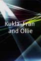 Kukla Kukla, Fran and Ollie