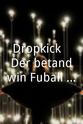 Rudolf Brückner Dropkick - Der betandwin Fußball Talk