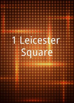 1 Leicester Square海报封面图