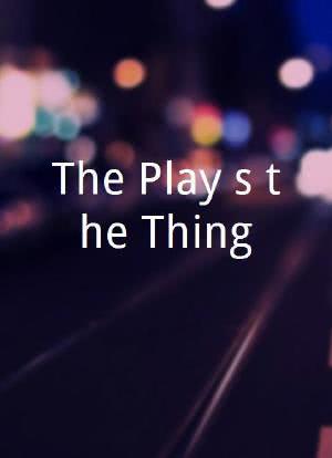 The Play`s the Thing海报封面图