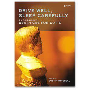 Drive Well, Sleep Carefully: On the Road with Death Cab for Cutie海报封面图