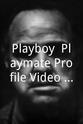 Tiffany Sloan Playboy: Playmate Profile Video Collection Featuring Miss October 1998, 1995, 1992, 1989