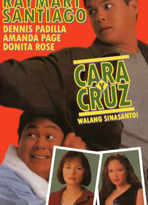 Cara y Cruz: Walang sinasanto!海报封面图