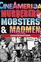 Nathuram Godse Murderers, Mobsters & Madmen Vol. 2: Assassination in the 20th Century