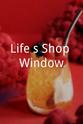 Claire Whitney Life`s Shop Window