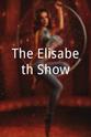 Emilia Gajek The Elisabeth Show