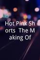 Jonny Staub Hot Pink Shorts: The Making Of