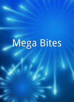 Mega Bites海报封面图