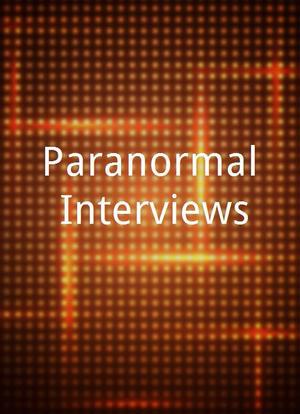 Paranormal Interviews海报封面图