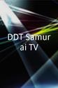 Kudo DDT Samurai TV