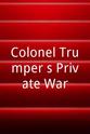 Frank Royde Colonel Trumper's Private War