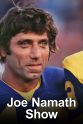 Pete Lammons The Joe Namath Show