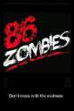 Ron DiBenedetto 86 Zombies