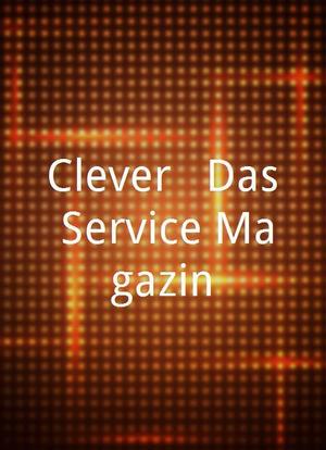 Clever - Das Service Magazin海报封面图