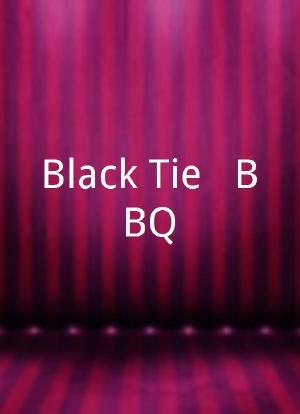 Black Tie & BBQ海报封面图