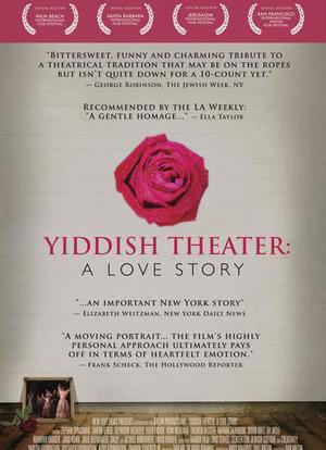 Yiddish Theater: A Love Story海报封面图