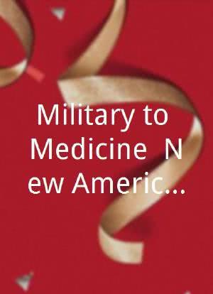 Military to Medicine: New American Country in Tribute to the Military Wife海报封面图