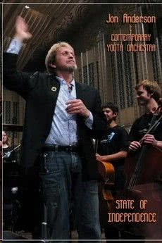 State of Independence: Jon Anderson & The Contemporary Youth Orchestra海报封面图