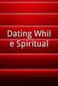 Kate Hodges Dating While Spiritual