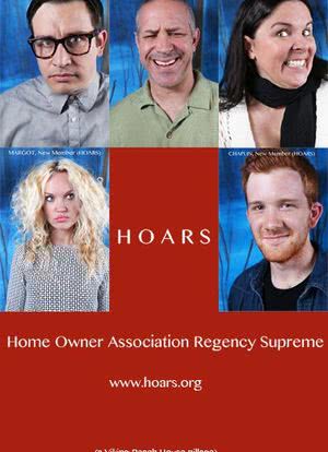 HOARS (Home Owner Association Regency Supreme)海报封面图