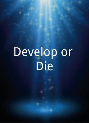 Develop or Die?海报封面图