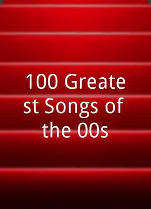 100 Greatest Songs of the 00s海报封面图