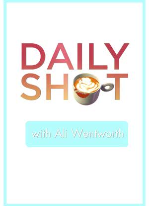 Daily Shot with Ali Wentworth海报封面图