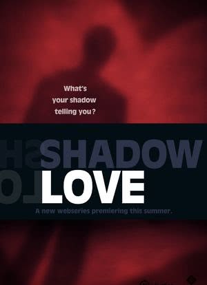 Shadow Love海报封面图