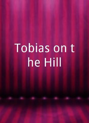 Tobias on the Hill海报封面图
