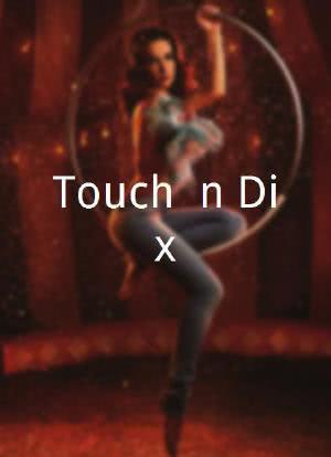 Touch 'n Dix海报封面图