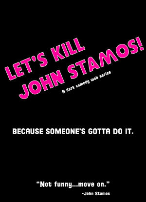 Let's Kill John Stamos!海报封面图