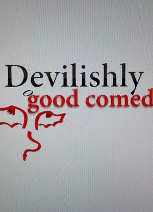 Devilishly Good Comedy海报封面图