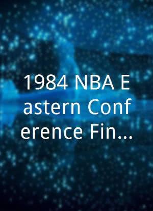 1984 NBA Eastern Conference Finals海报封面图