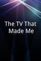 Malcolm Lord The TV That Made Me