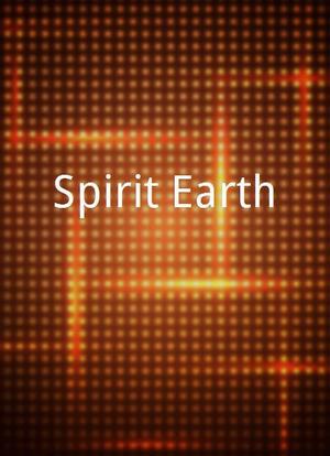 Spirit Earth海报封面图