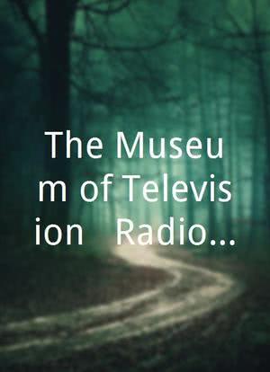 The Museum of Television & Radio Annual Honors a Salute to Tom Brokaw海报封面图